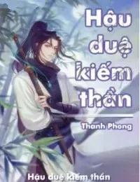 Hậu Duệ Kiếm Thần